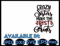 Auntie SVG DXF JPEG Silhouette Cameo Cricut aunt Crazy sis Product Image 3