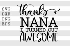 Thanks nana I turned out awesome SVG Product Image 1