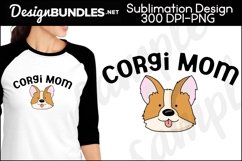 Corgi Mom Sublimation Design Product Image 1