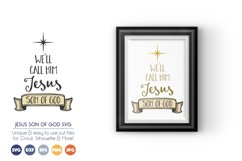 Christmas SVG - We will Call Him Jesus, Son of God Product Image 1