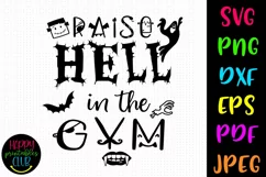 Raise Hell in Gym Halloween Workout SVG I Cut File Product Image 1