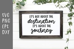 It's Not About The Destination It's About The Journey SVG Product Image 2