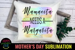 Mamacita Needs Margarita I Mothers Day Sublimation Design Product Image 3