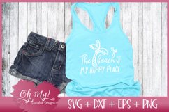 The Beach Is My Happy Place - SVG EPS DXF Cutting File Product Image 2