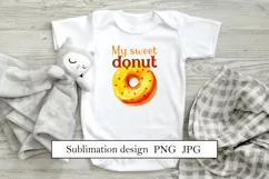 My sweet donut, funny puns, watercolor sublimation png Product Image 3