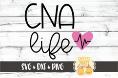 CNA Life - Certified Nursing Assistant SVG PNG DXF Cut Files Product Image 2