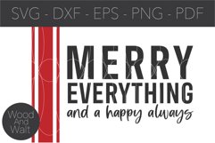 Merry Everything And A Happy Always SVG | Christmas Cut File Product Image 2