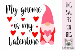 My Gnome is my Valentine, Love Svg cut file. Product Image 2