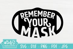 Remember Your Mask SVG - Mask Sign SVG - Mask Request Product Image 2