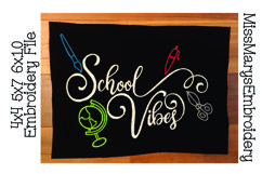 School Vibes Embroidery Saying  Product Image 1