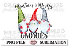 Christmas Sublimation Design, Christmas With My Gnomies Product Image 1