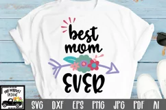 Best Mom Ever SVG File - Mother's Day SVG Cut File Product Image 1
