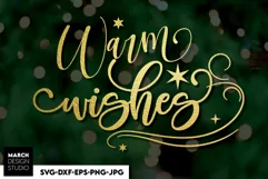 Merry Christmas Svg, Warm Wishes svg, Winter svg, 2020 svg Product Image 1