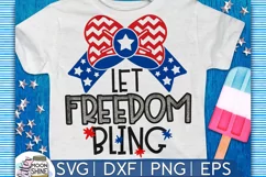 Let Freedom Bling SVG DXF PNG EPS Cutting Files Product Image 1