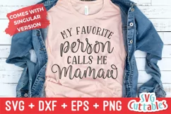 My Favorite People Call Me Mamaw| Mother's Day | Shirt SVG Product Image 2