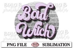 Bad Witch Sublimation Design, Vintage, Retro Halloween Product Image 1