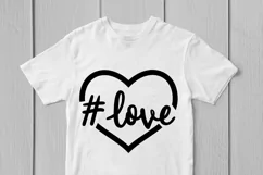 Love Hashtag - Love SVG EPS DXF PNG Cutting Files Product Image 2