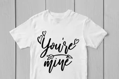 You Are Mine - Love SVG EPS DXF PNG Cutting Files Product Image 2