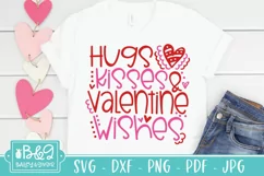 Valentine's Day SVG | Hugs Kisses and Valentine Wishes Product Image 3