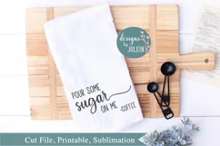 Pour some sugar on me SVG, png, eps, dxf, sublimation Product Image 2