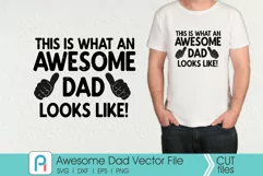 Awesome Dad Svg, Awesome Dad Clip Art, Dad Svg, Dad Clip Art Product Image 1