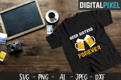 Beer Sisters Forever SVG PNG DXF Circut | Beer Crafters SVG Product Image 2