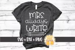 Mrs Always Write - English Teacher SVG PNG DXF Cut Files Product Image 1
