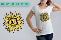Mom Sunflower SVG, Mother's Day SVG, Mom Shirt Design Product Image 3