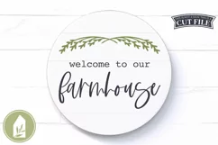 Farmhouse Sign SVG, Welcome to Our Farmhouse Product Image 1