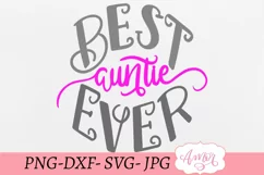 Best auntie ever SVG design for T-shirts Product Image 2
