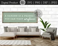 A Garden is A Friend, Gardener Quote Saying SVG DXF JPG PNG Product Image 3