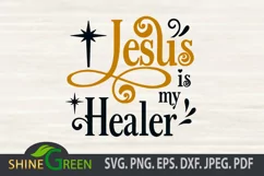 Jesus SVG - Jesus is my Healer Quote SVG, Christmas Product Image 2