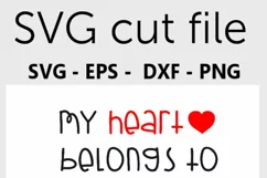 My heart belongs to Daddy SVG | Valentine's Day SVG Product Image 2