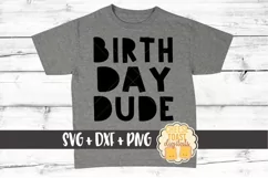Birthday Dude - Toddler SVG PNG DXF Cut Files Product Image 2