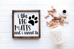 I Like Big Mutts and I Cannot Lie SVG Cut File - Dog SVG Product Image 2