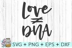 Love Doesn't Equal DNA SVG DXF PNG EPS Cutting Files Product Image 1