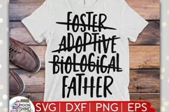 Foster Adoptive Bio Father SVG DXF PNG EPS Cutting Files Product Image 1