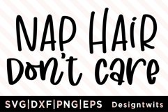 Nap hair don't care SVG Product Image 1