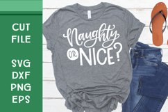Naughty or Nice?, Hand Lettered, Cut File Product Image 1