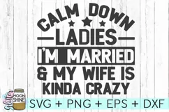 Calm Down Ladies SVG DXF PNG EPS Cutting Files Product Image 2