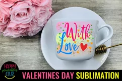 With Love Valentine Sublimation I Romantic Sublimation Product Image 2