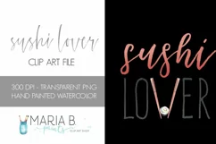Sushi Lover Funny Quote Clipart PNG for Sublimation Product Image 2