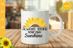 Always Bring Your Own Sunshine Svg, Sunflower Svg Product Image 5