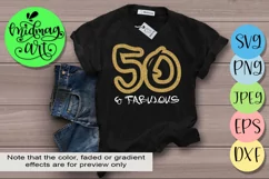 Fifty and fabulous svg, 50th birthday svg Product Image 1