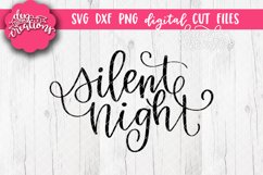 Silent Night - SVG DXF PNG - Hand Lettered Cut file Product Image 1