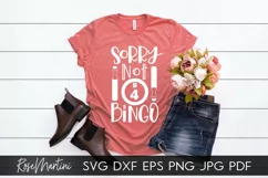 Sorry Not B4 Bingo SVG Bingo Lover SVG Bingo Player Product Image 3