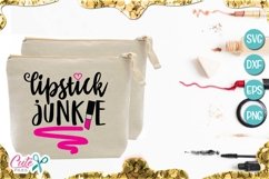 Lipstick junkie svg file for crafter Product Image 1