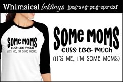 Some Moms SVG Product Image 1