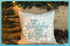 Quote SVG | If Hugs Were Snowflakes I'd Send You A Blizzard Product Image 3