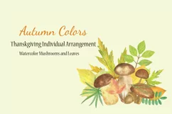 Autumn mushrooms and leaves watercolor clipart Product Image 1